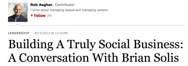 Forbes Publishes Back-to-Back Interviews with Brian Solis on the State of Social Businesses and Why Many Brands are Anti-Social
