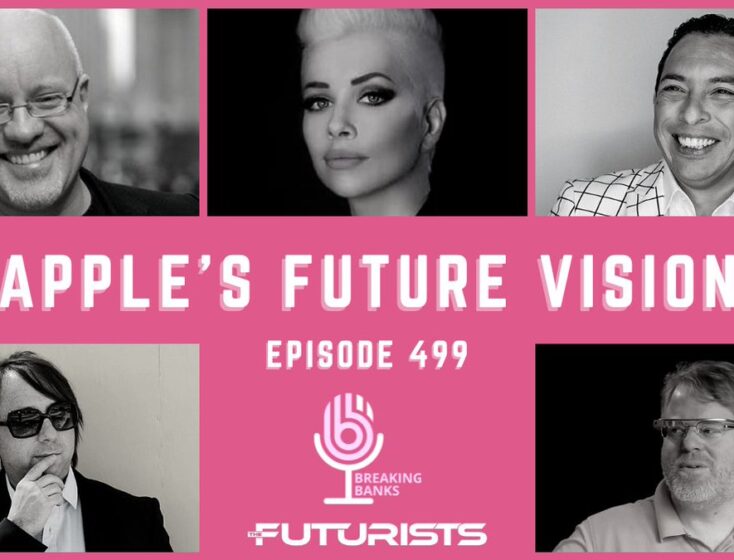 The Futurists: The Future of Apple's Vision Pro and Spatial Computing